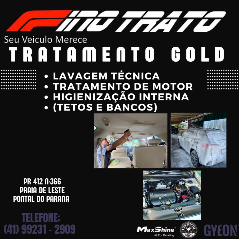 Fino Trato Lava Car e Estética Automotiva - Tratamento GOLD